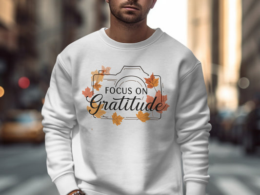 Focus On Gratitude Autumn Leaves Sweatshirt