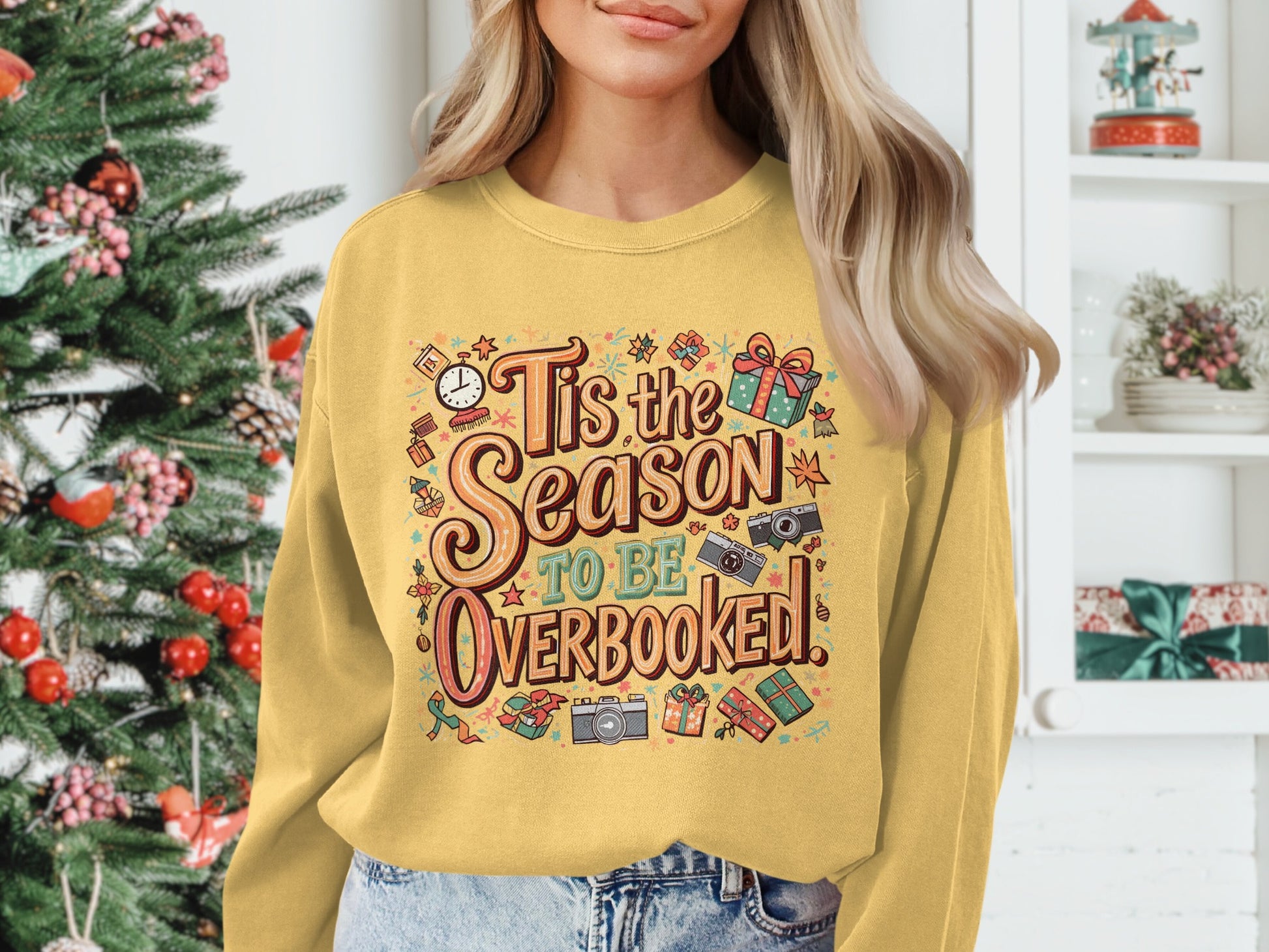 Tis the Season to be Overbooked Christmas Sweatshirt