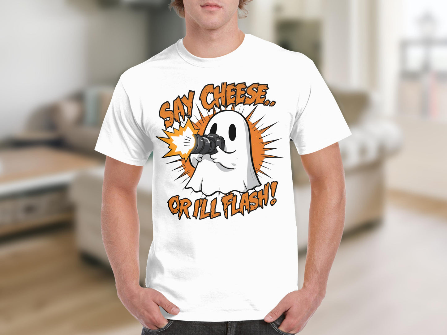 Say Cheese Or I'll Flash Ghost Design Shirt