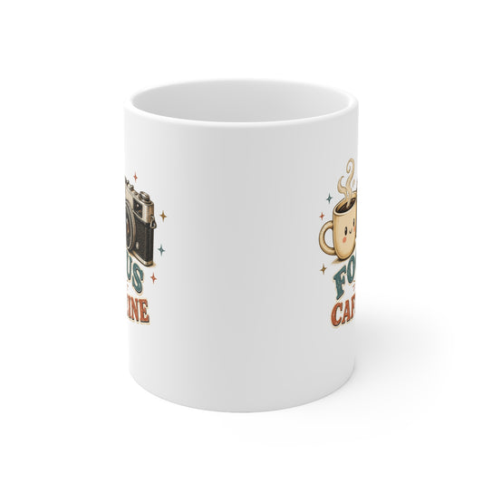 Focus and Caffeine Photographer Mug 11oz