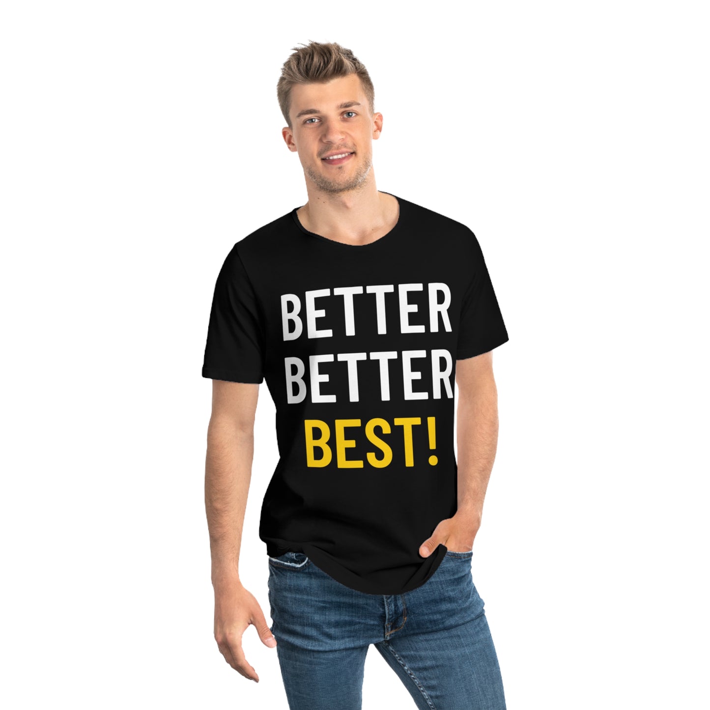 Better Better Best! Curved Tee