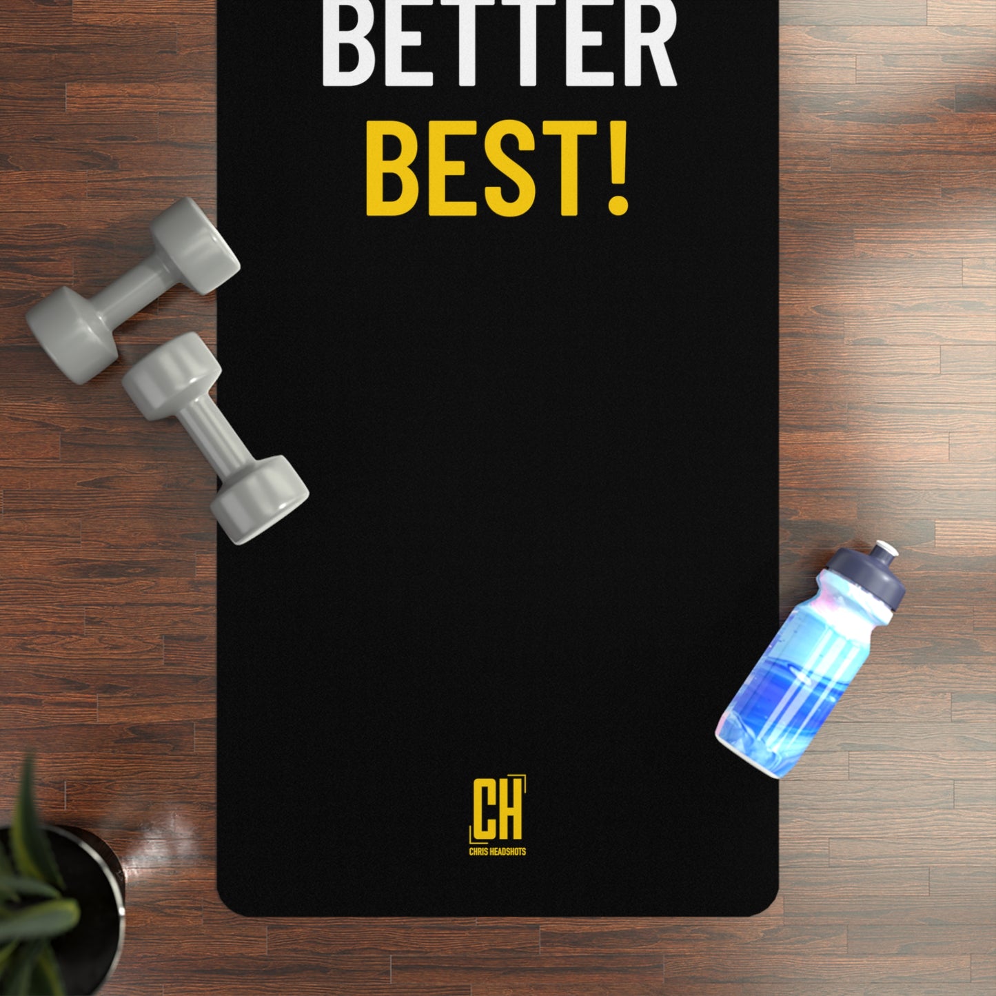 Better Better Best! Yoga Mat