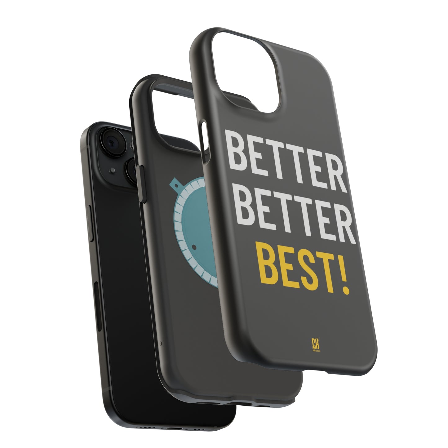 Better Better Best! MagSafe Tough Case