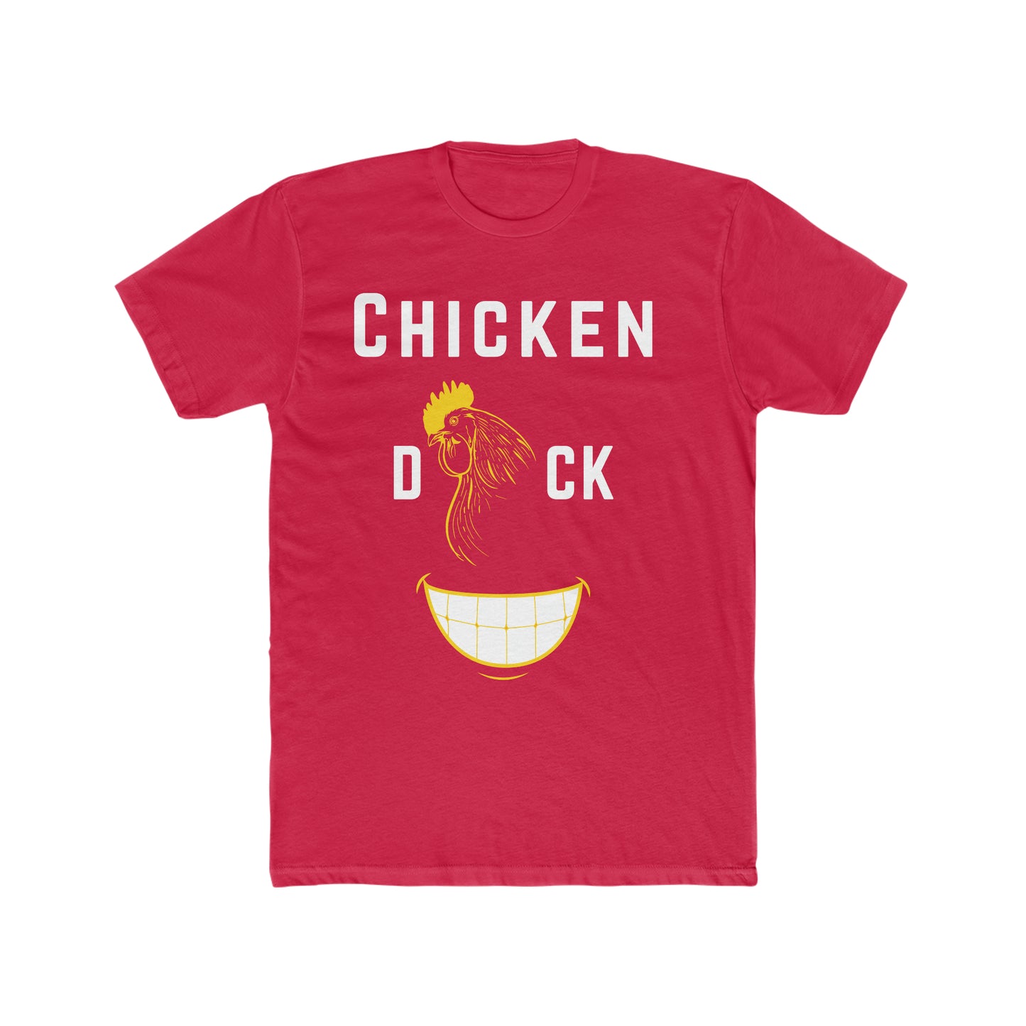 Chicken D*ck Smile Tee