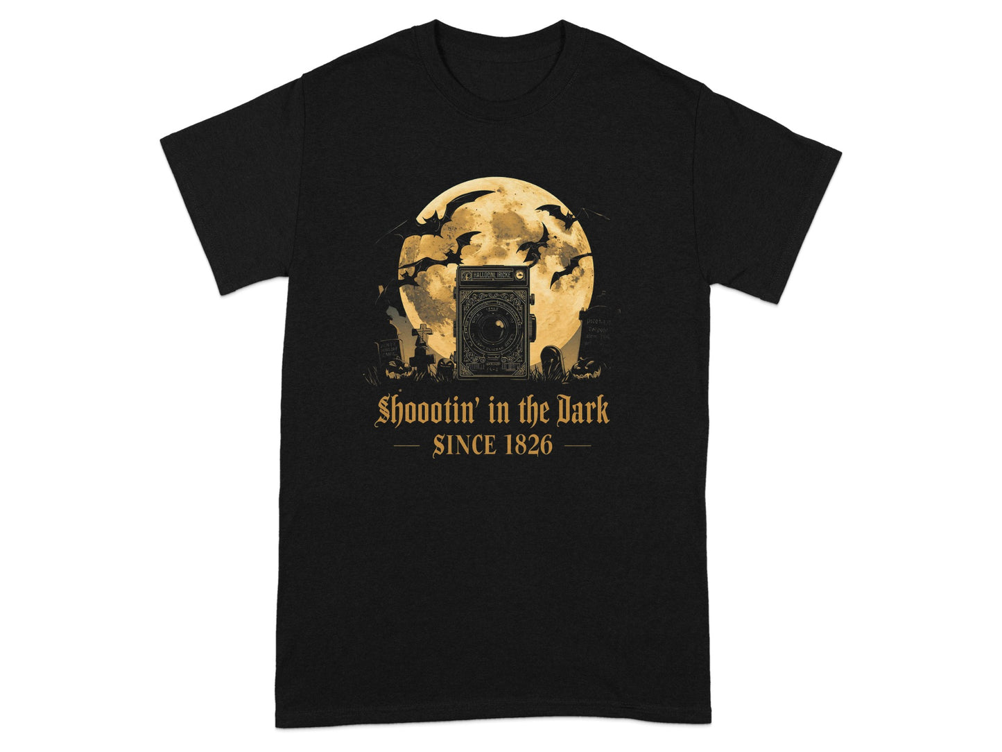 Shootin' in the Dark Since 1826 Graphic T-Shirt
