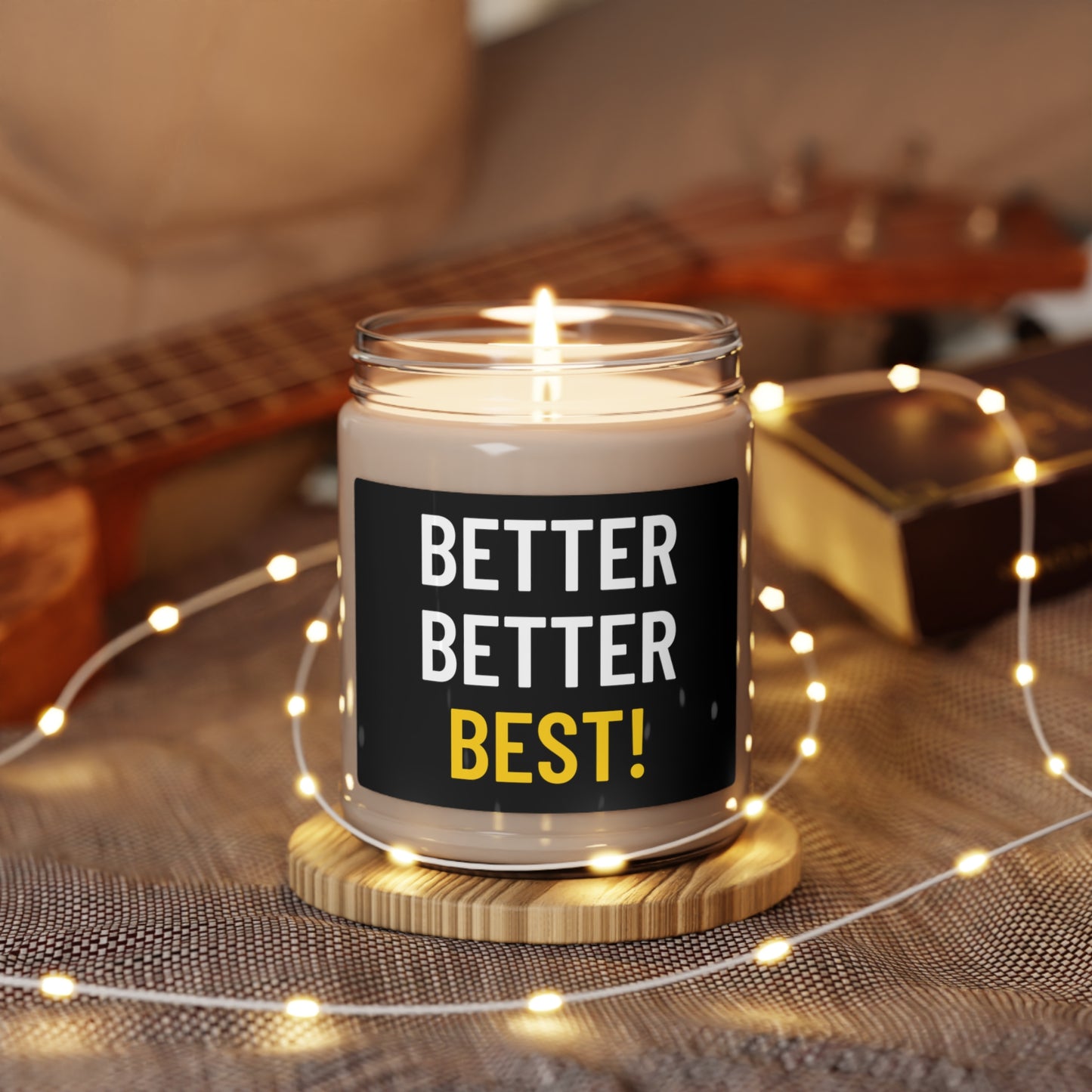 Better Better Best! Scented Soy Candle, 9oz