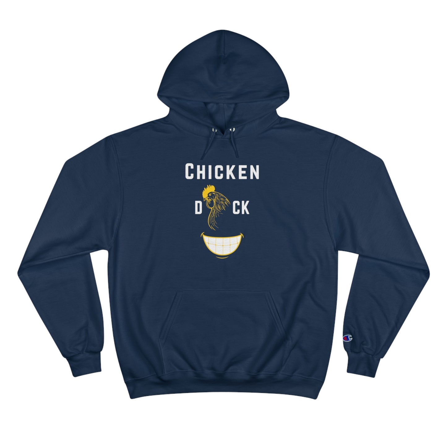 Chicken D*ck Smile Hoodie