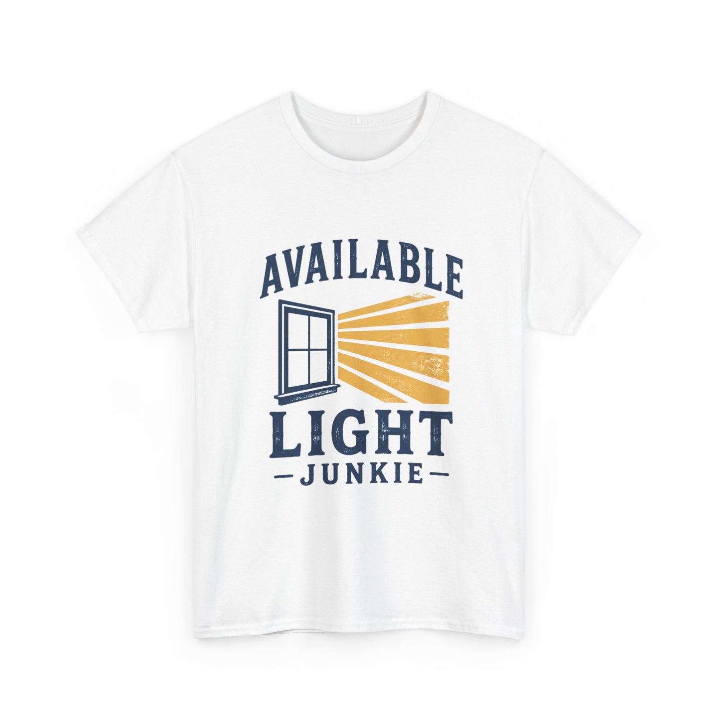 Available Light Junkie Photographer Tee