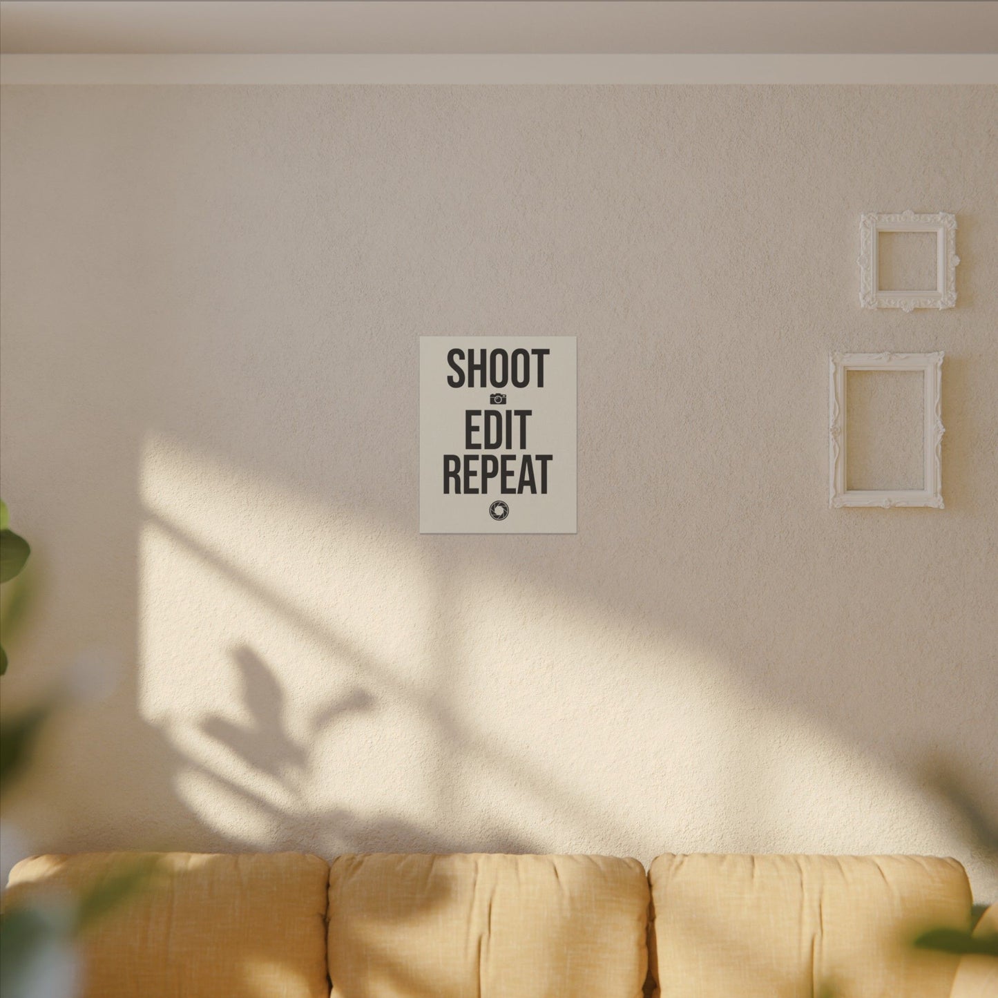 Shoot Edit Repeat Canvas Wall Art