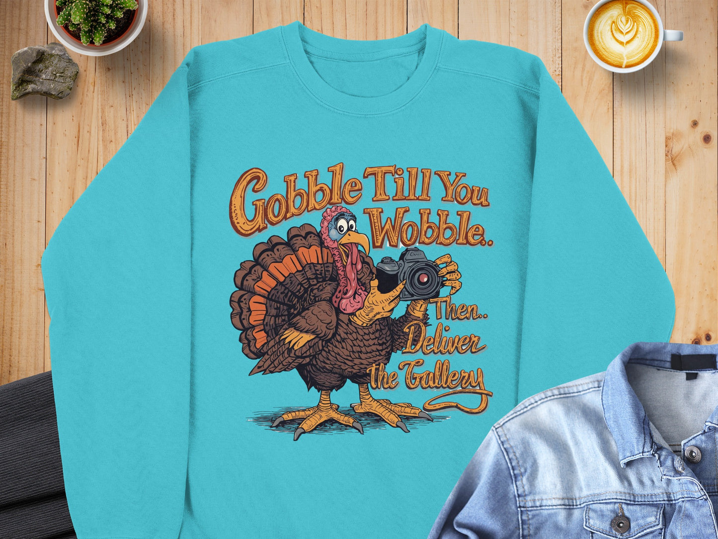 Gobble Till You Wobble Then Deliver the Gallery product