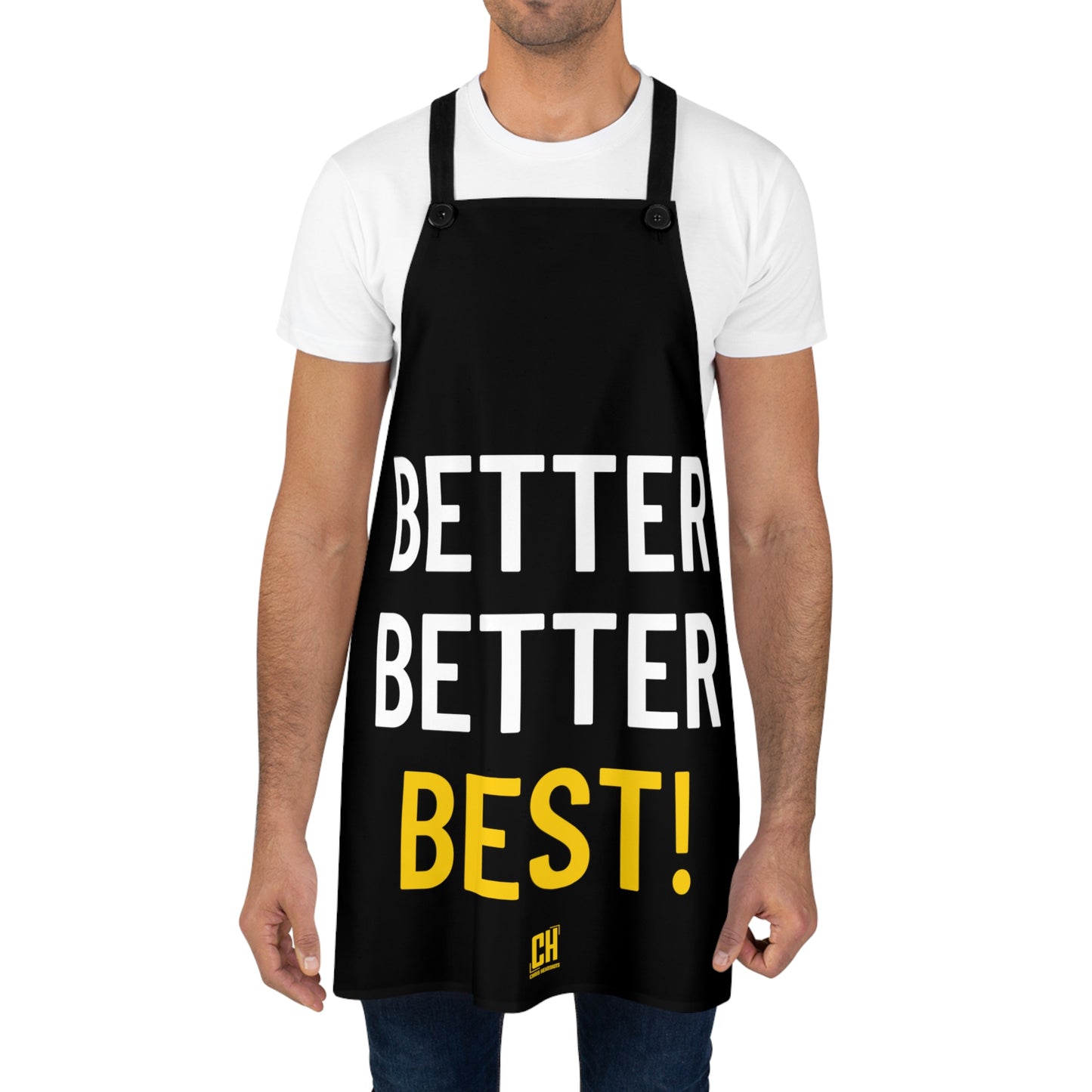 Better Better Best! Apron