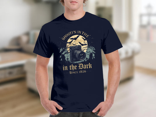 Shoot'in in the Dark Since 1826 T-Shirt