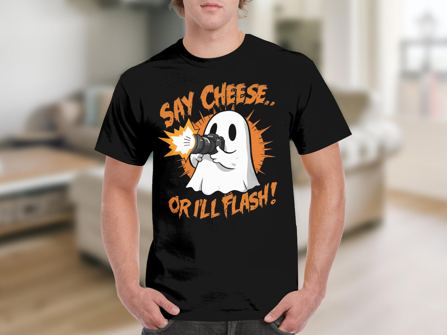 Say Cheese Or I'll Flash Funny Graphic Tee