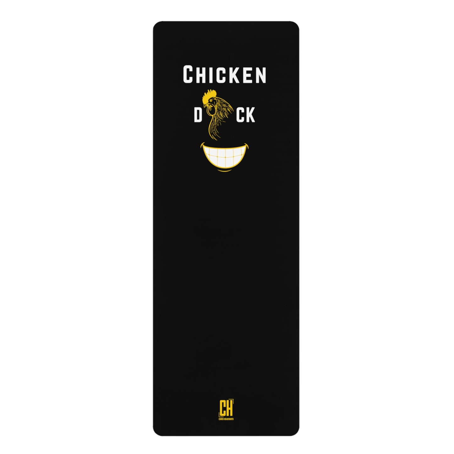 Chicken D*ck Smile Yoga Mat