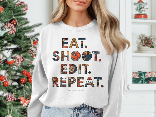 Eat Shoot Edit Repeat Holiday Edition Top
