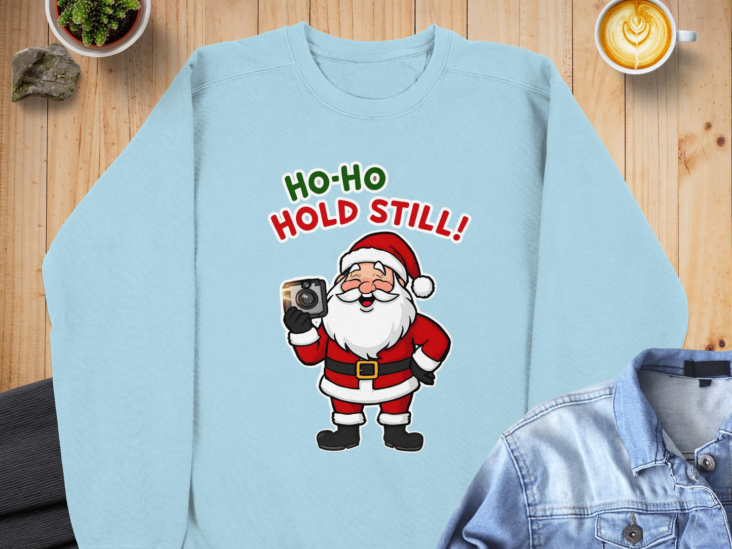 Ho-Ho Hold Still Funny Santa Graphic Sweatshirt