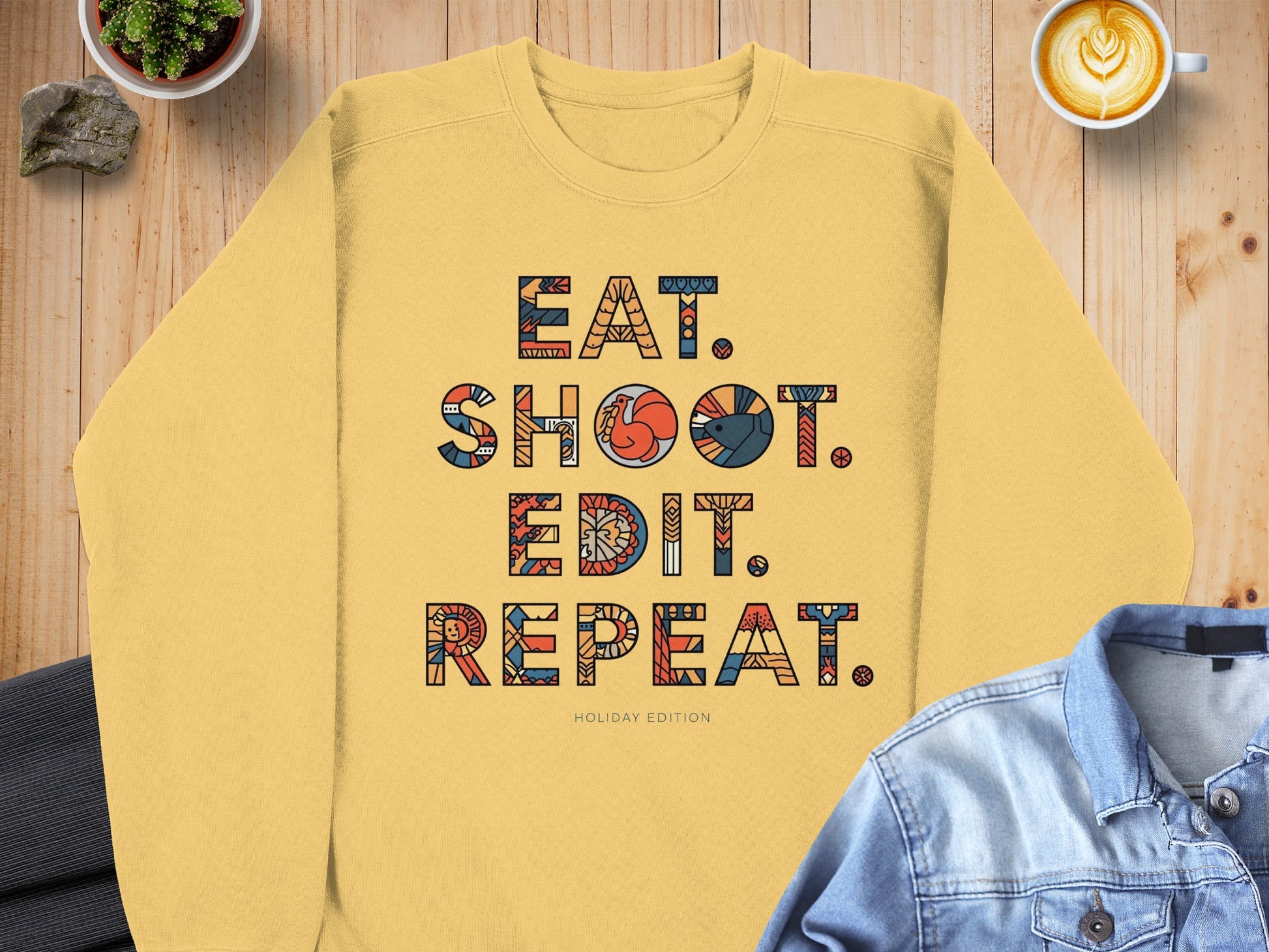 Eat Shoot Edit Repeat Holiday Edition sweatshirt