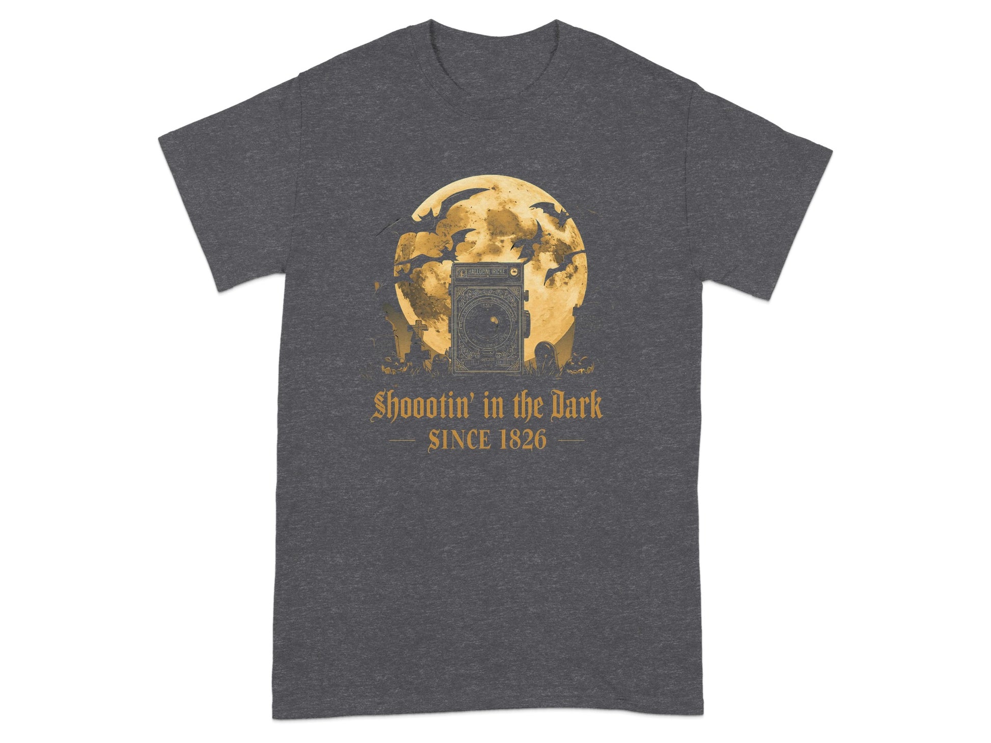 Shootin' in the Dark Since 1826 Graphic T-Shirt