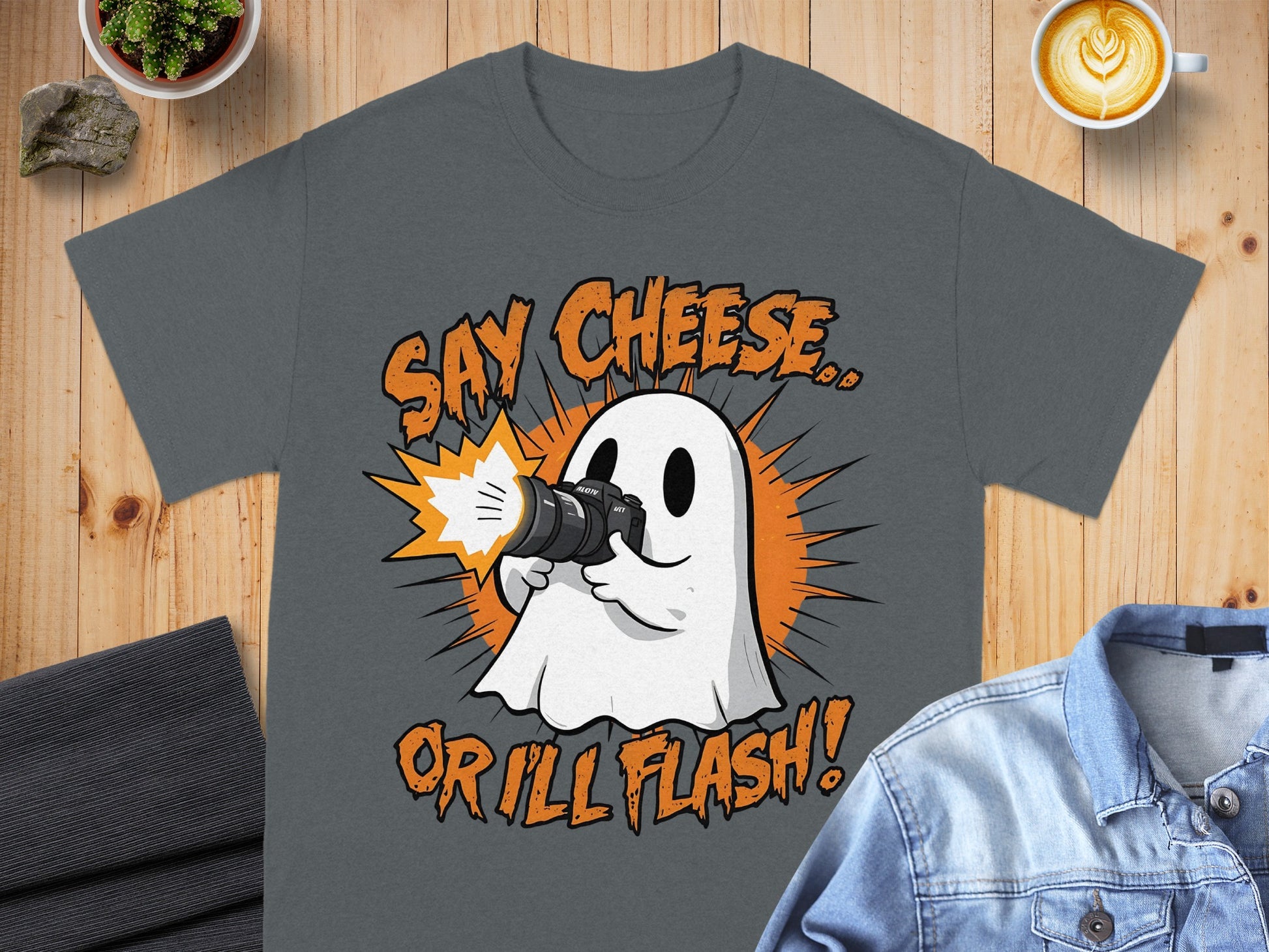 Say Cheese Or I'll Flash Ghost Photography T-shirt