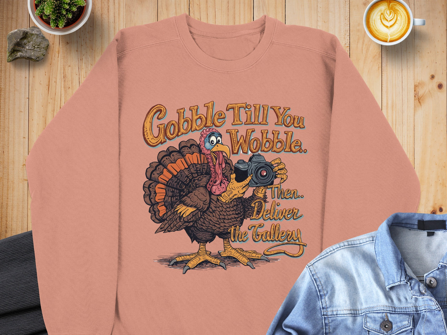 Gobble Till You Wobble Then Deliver the Gallery Sweater