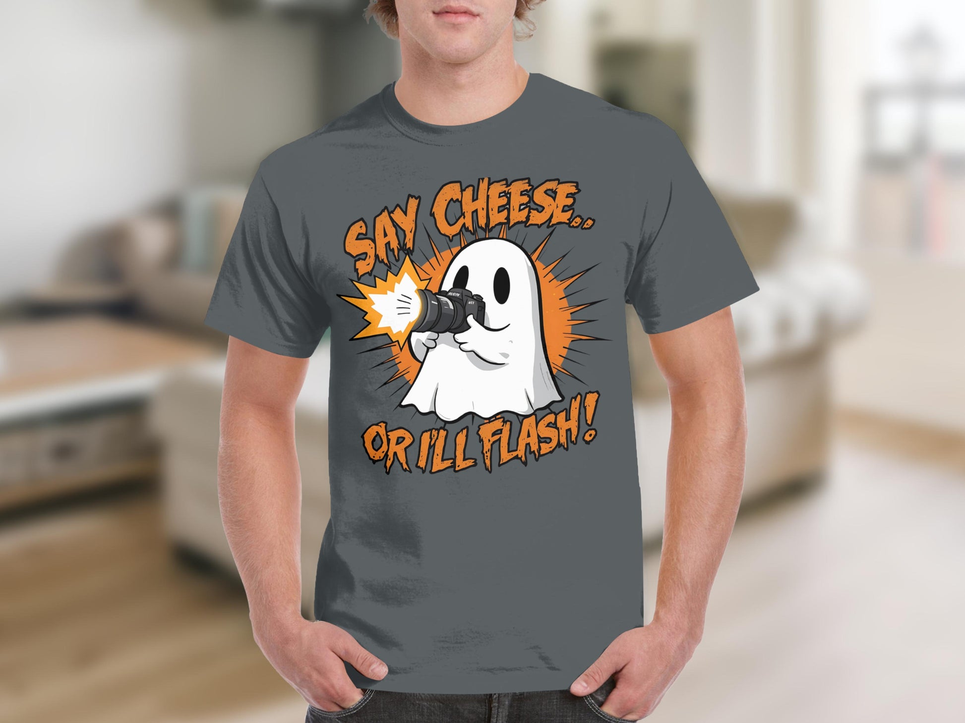 Say Cheese Or I'll Flash Ghost T-shirt