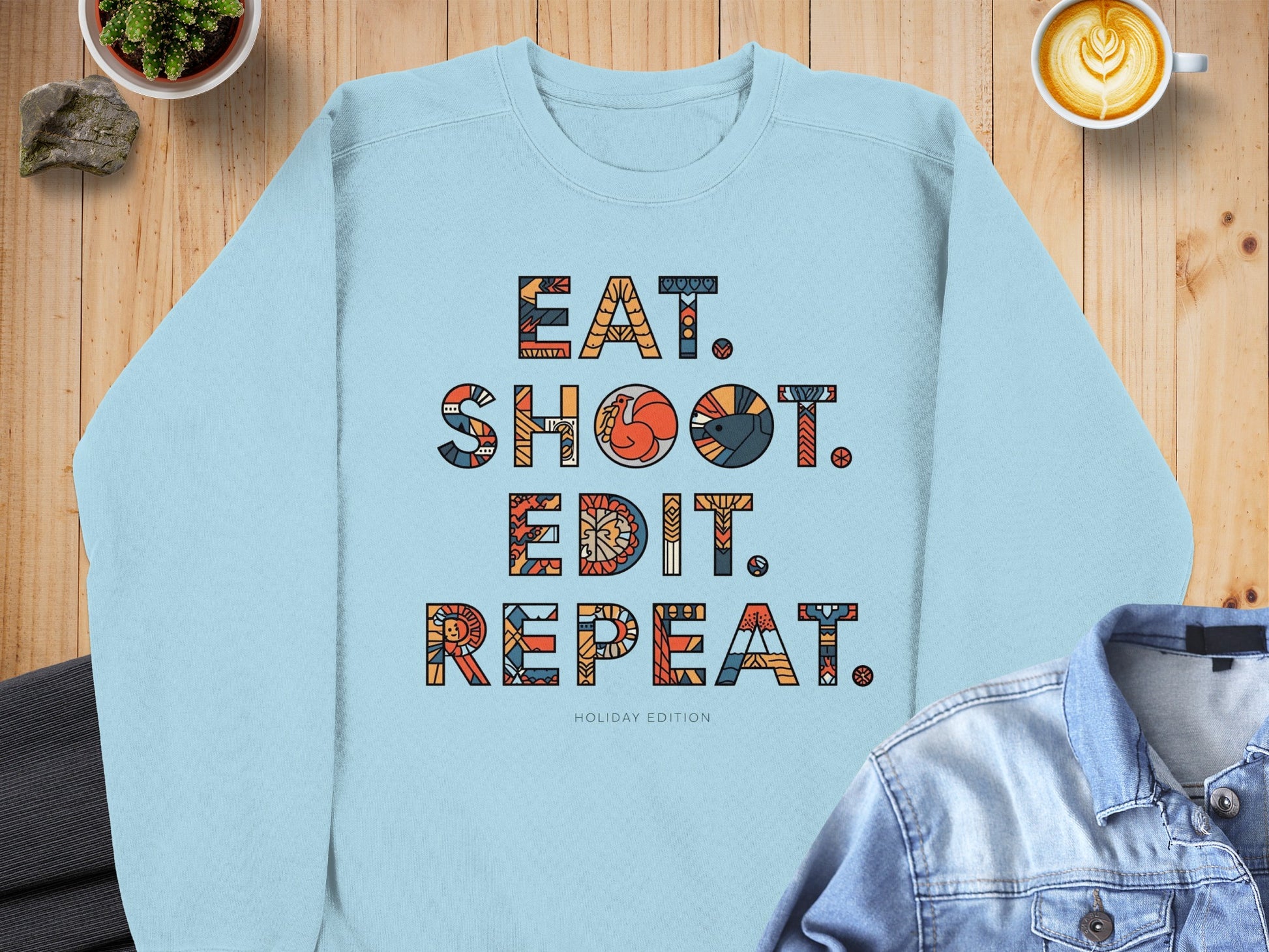 Eat Shoot Edit Repeat Holiday Edition Sweatshirt