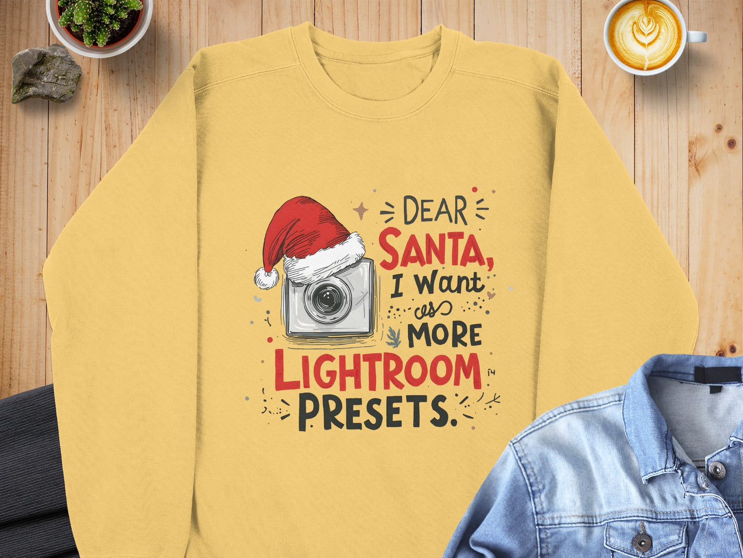 Dear Santa I Want More Lightroom Presets Shirt