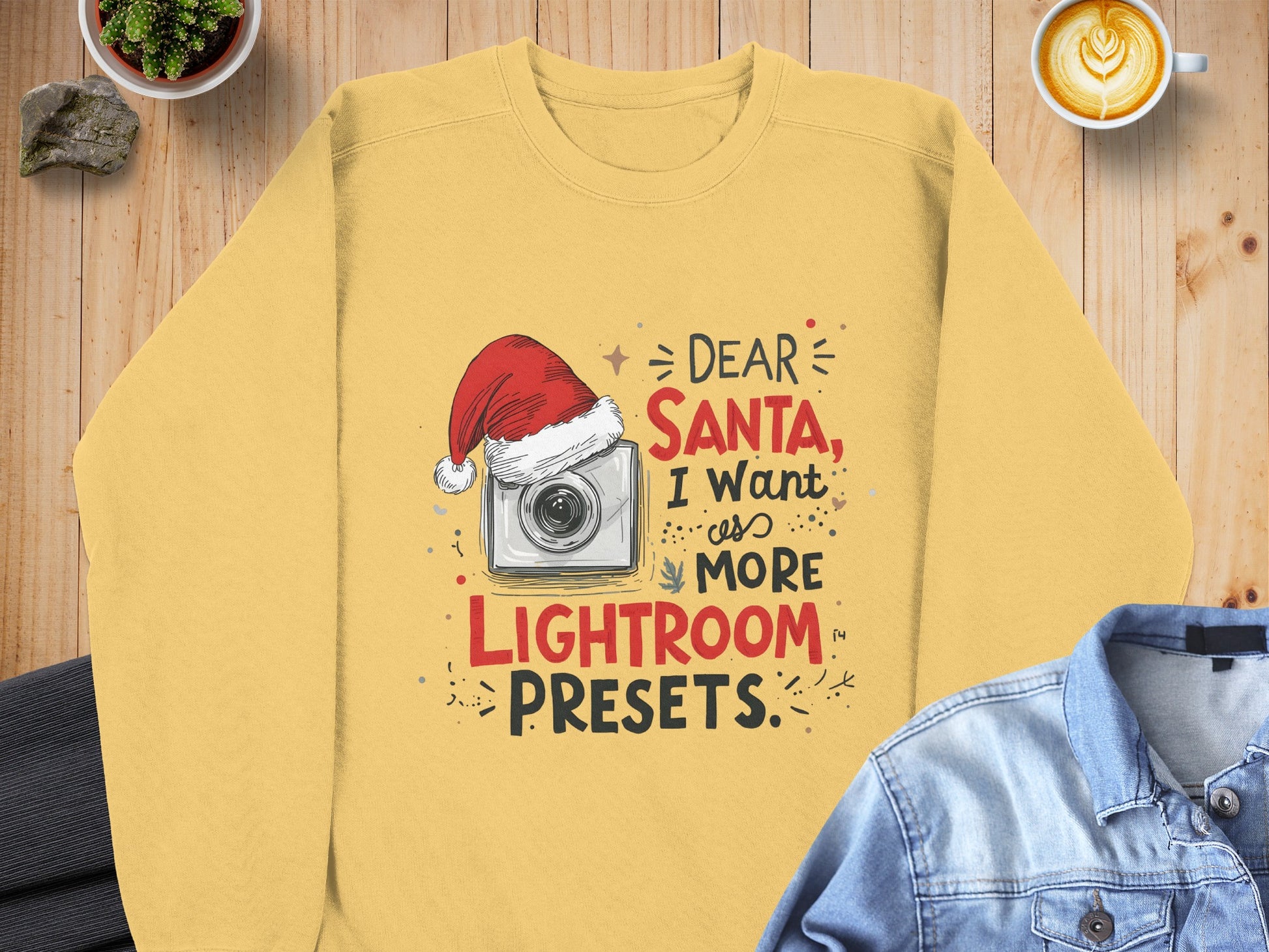 Dear Santa I Want More Lightroom Presets Shirt