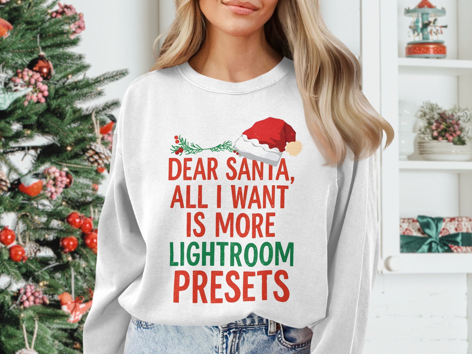 Dear Santa All I Want Is More Lightroom Presets Sweater