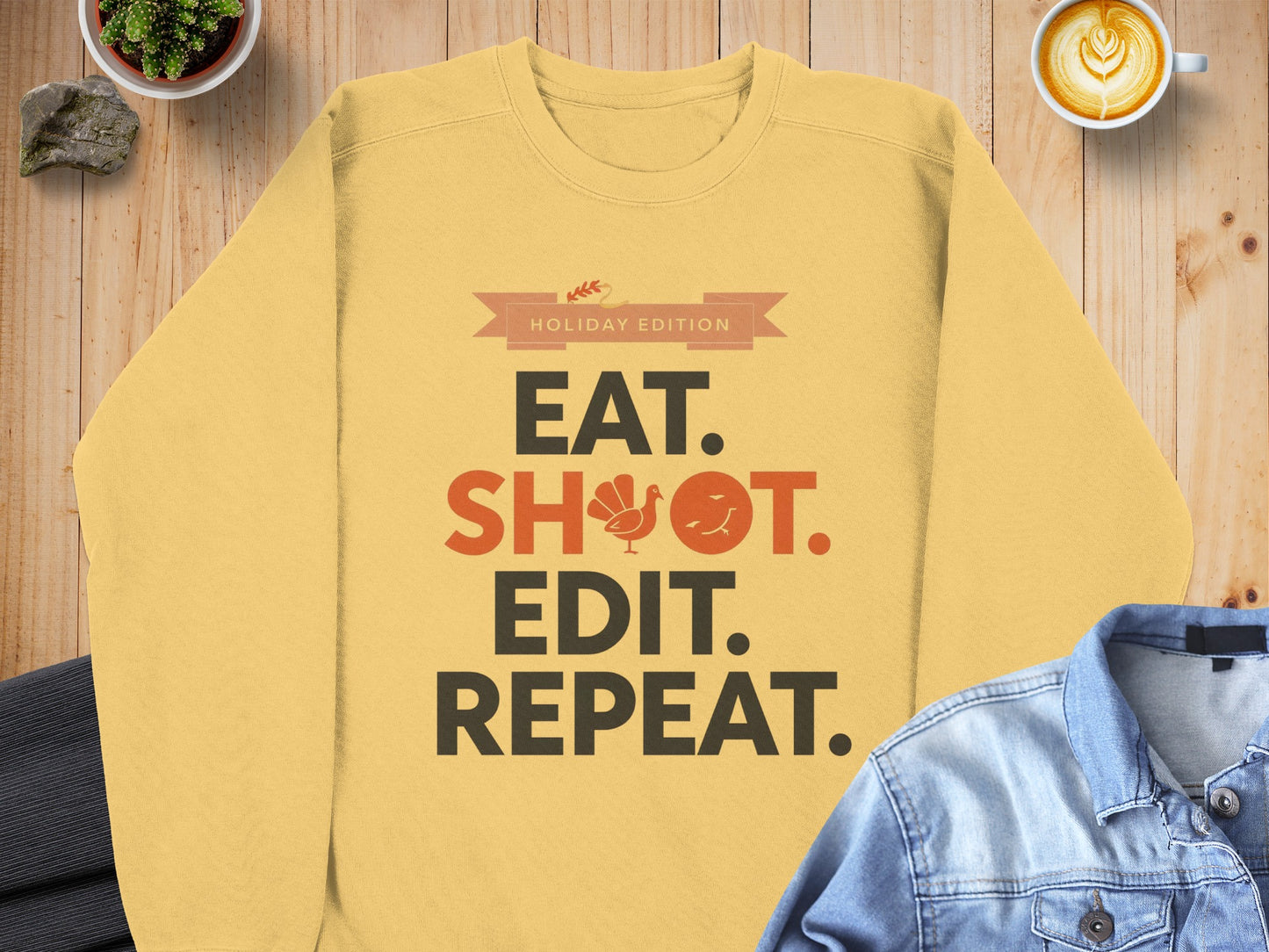 Holiday Edition Eat Shoot Edit Repeat Sweatshirt
