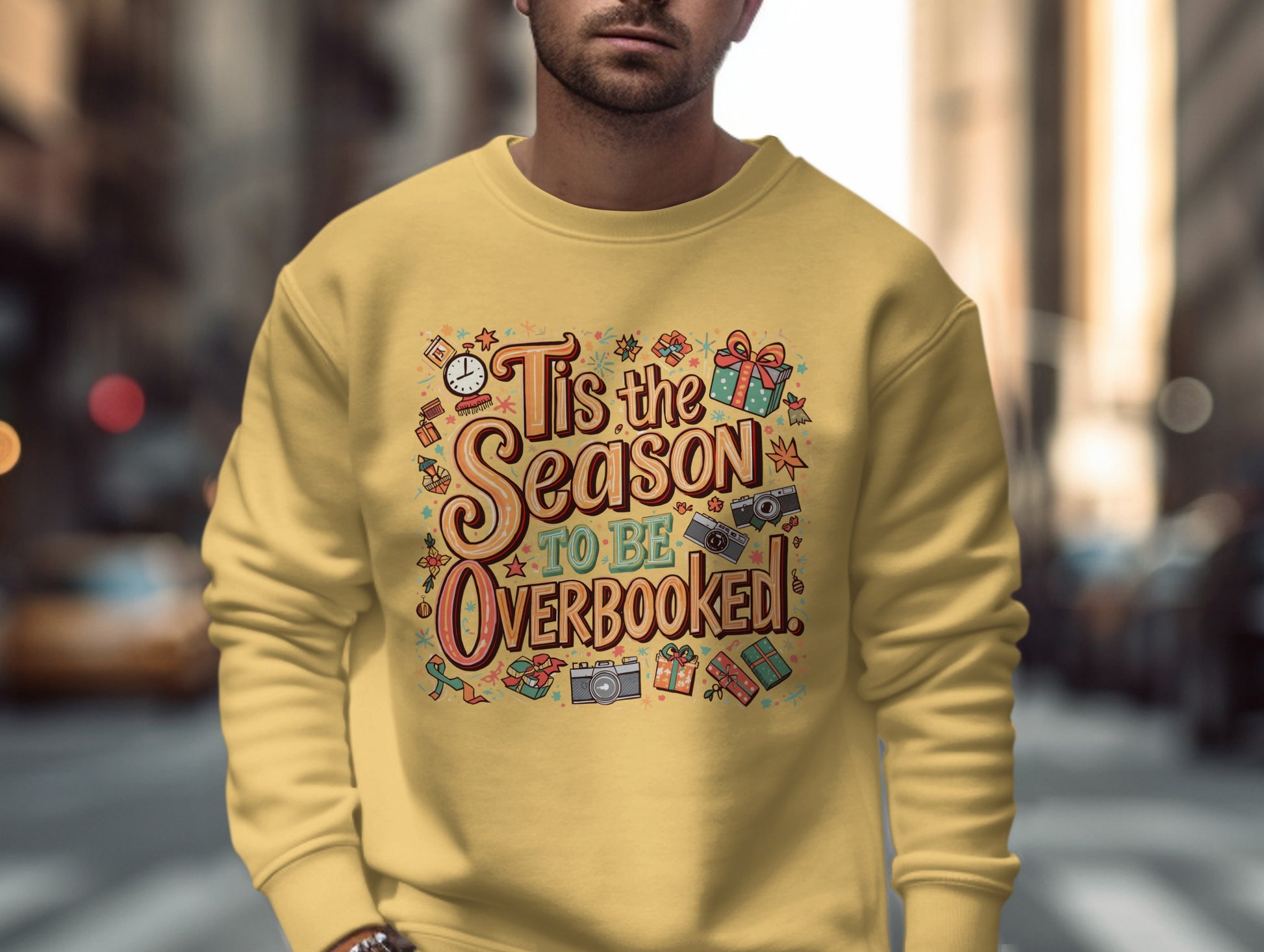 Fun Holiday Themed Sweatshirt Tis the Season to Be Overbooked